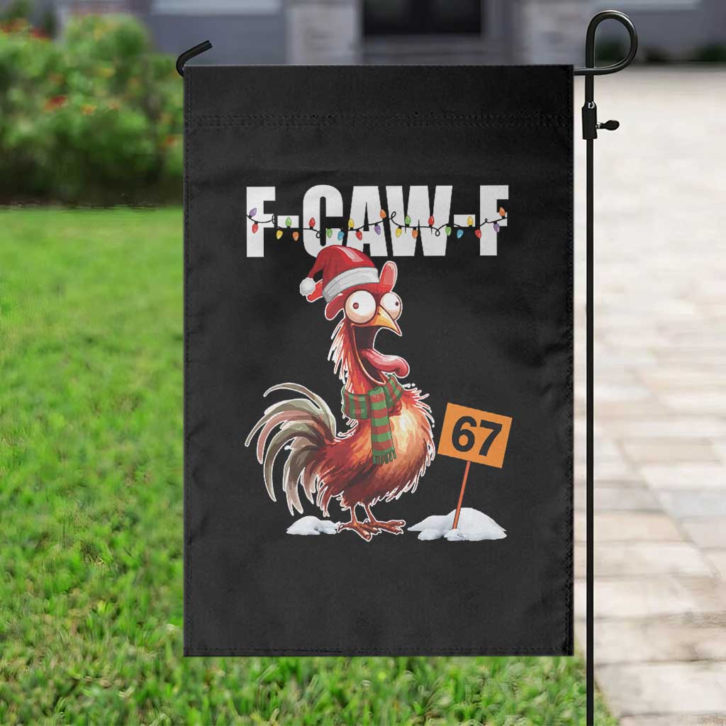 Funny F Caw F 67 Meme Christmas Garden Flag Xmas Cartoon Rooster Chicken Poultry Humor TS11 Print Your Wear