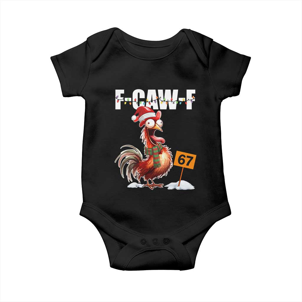 Funny F Caw F 67 Meme Christmas Baby Onesie Xmas Cartoon Rooster Chicken Poultry Humor TS11 Black Print Your Wear
