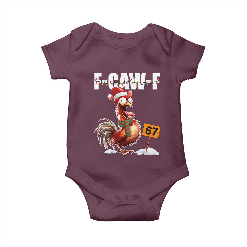 Funny F Caw F 67 Meme Christmas Baby Onesie Xmas Cartoon Rooster Chicken Poultry Humor TS11 Maroon Print Your Wear
