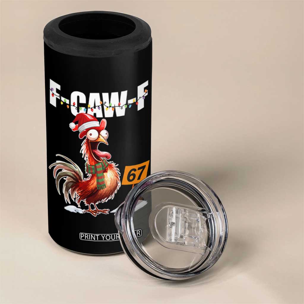 Funny F Caw F 67 Meme Christmas 4 in 1 Can Cooler Tumbler Xmas Cartoon Rooster Chicken Poultry Humor TS11 Print Your Wear