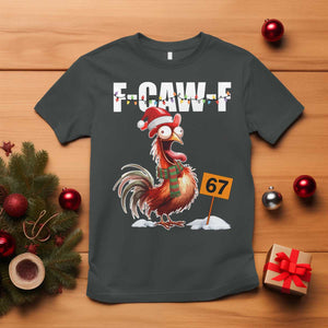 Funny F Caw F 67 Meme Christmas T Shirt Xmas Cartoon Rooster Chicken Poultry Humor TS11 Dark Heather Print Your Wear