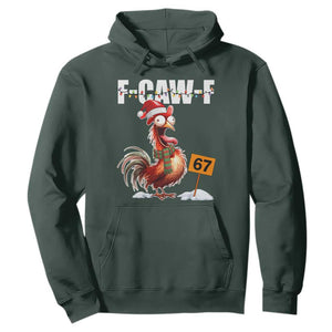 Funny F Caw F 67 Meme Christmas Hoodie Xmas Cartoon Rooster Chicken Poultry Humor TS11 Dark Forest Green Print Your Wear