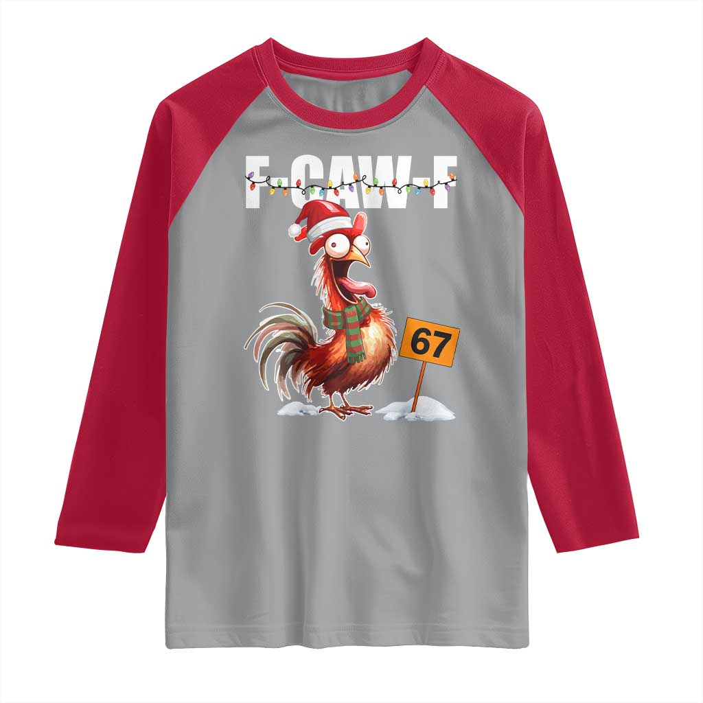 Funny F Caw F 67 Meme Christmas Raglan Shirt Xmas Cartoon Rooster Chicken Poultry Humor TS11 Sport Gray Red Print Your Wear