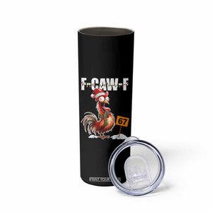Funny F Caw F 67 Meme Christmas Skinny Tumbler Xmas Cartoon Rooster Chicken Poultry Humor TS11 Print Your Wear