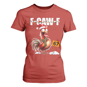Funny F Caw F 67 Meme Christmas T Shirt For Women Xmas Cartoon Rooster Chicken Poultry Humor TS11 Red Print Your Wear