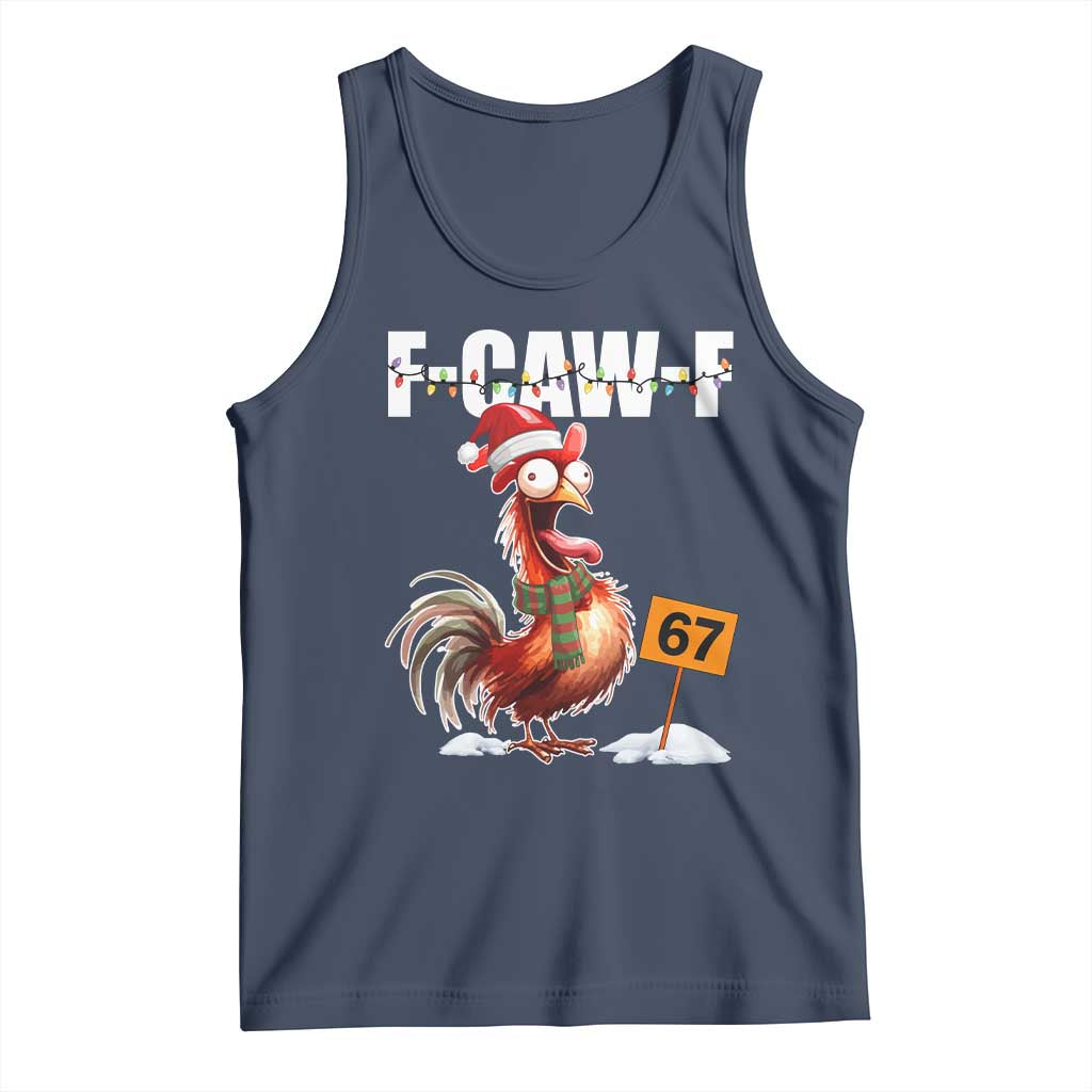 Funny F Caw F 67 Meme Christmas Tank Top Xmas Cartoon Rooster Chicken Poultry Humor TS11 Navy Print Your Wear