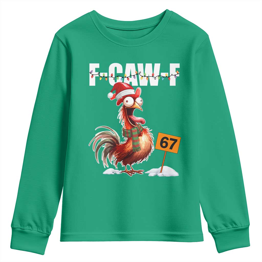 Funny F Caw F 67 Meme Christmas Youth Sweatshirt Xmas Cartoon Rooster Chicken Poultry Humor TS11 Irish Green Print Your Wear