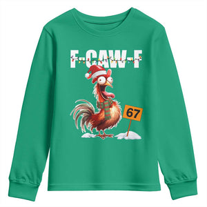 Funny F Caw F 67 Meme Christmas Youth Sweatshirt Xmas Cartoon Rooster Chicken Poultry Humor TS11 Irish Green Print Your Wear