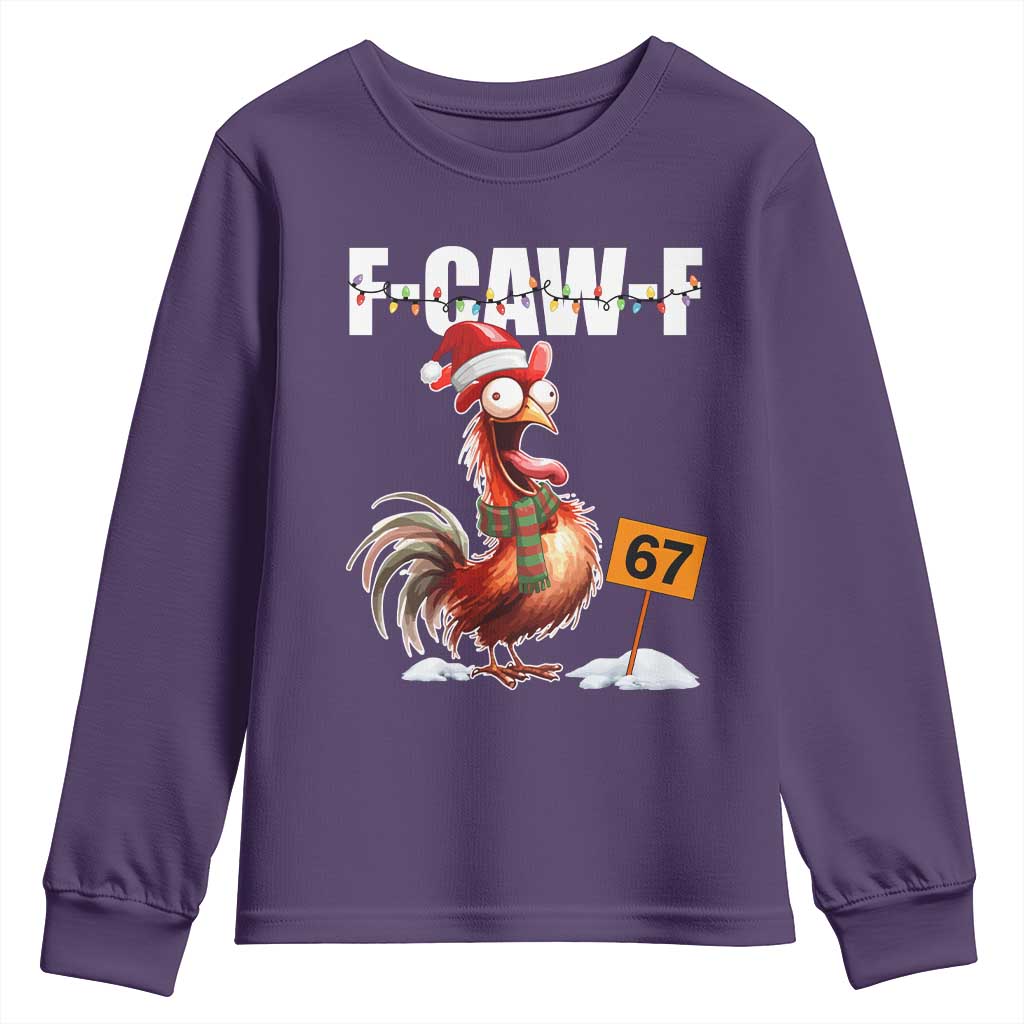 Funny F Caw F 67 Meme Christmas Youth Sweatshirt Xmas Cartoon Rooster Chicken Poultry Humor TS11 Purple Print Your Wear