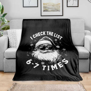 67 Meme Christmas Santa Throw Blanket Funny I Check The List 67 Times TS11 Print Your Wear