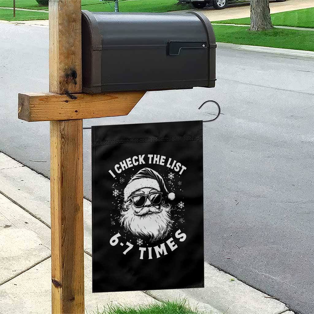 67 Meme Christmas Santa Garden Flag Funny I Check The List 67 Times TS11 Print Your Wear