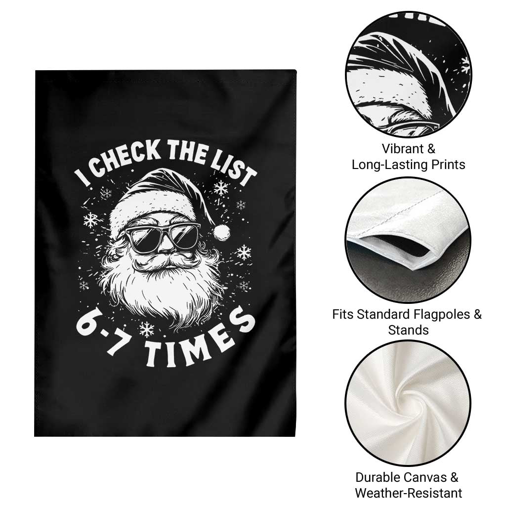67 Meme Christmas Santa Garden Flag Funny I Check The List 67 Times TS11 Print Your Wear