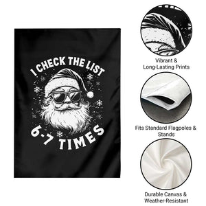 67 Meme Christmas Santa Garden Flag Funny I Check The List 67 Times TS11 Print Your Wear