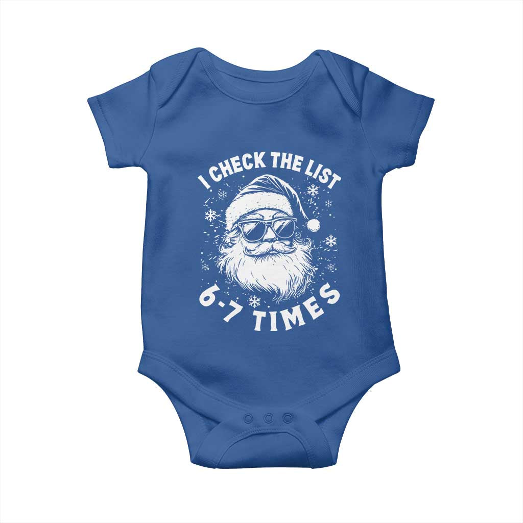 67 Meme Christmas Santa Baby Onesie Funny I Check The List 67 Times TS11 Royal Blue Print Your Wear