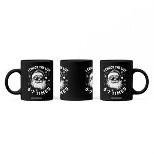 67 Meme Christmas Santa Coffee Mug Funny I Check The List 67 Times TS11 Print Your Wear