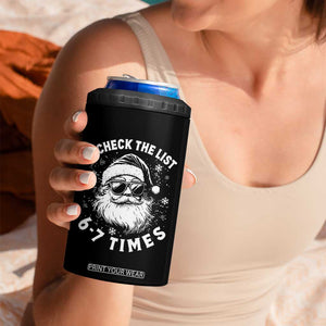 67 Meme Christmas Santa 4 in 1 Can Cooler Tumbler Funny I Check The List 67 Times TS11 Print Your Wear