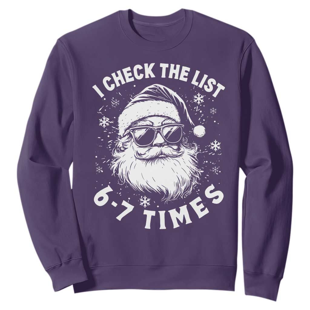 67 Meme Christmas Santa Sweatshirt Funny I Check The List 67 Times TS11 Purple Print Your Wear