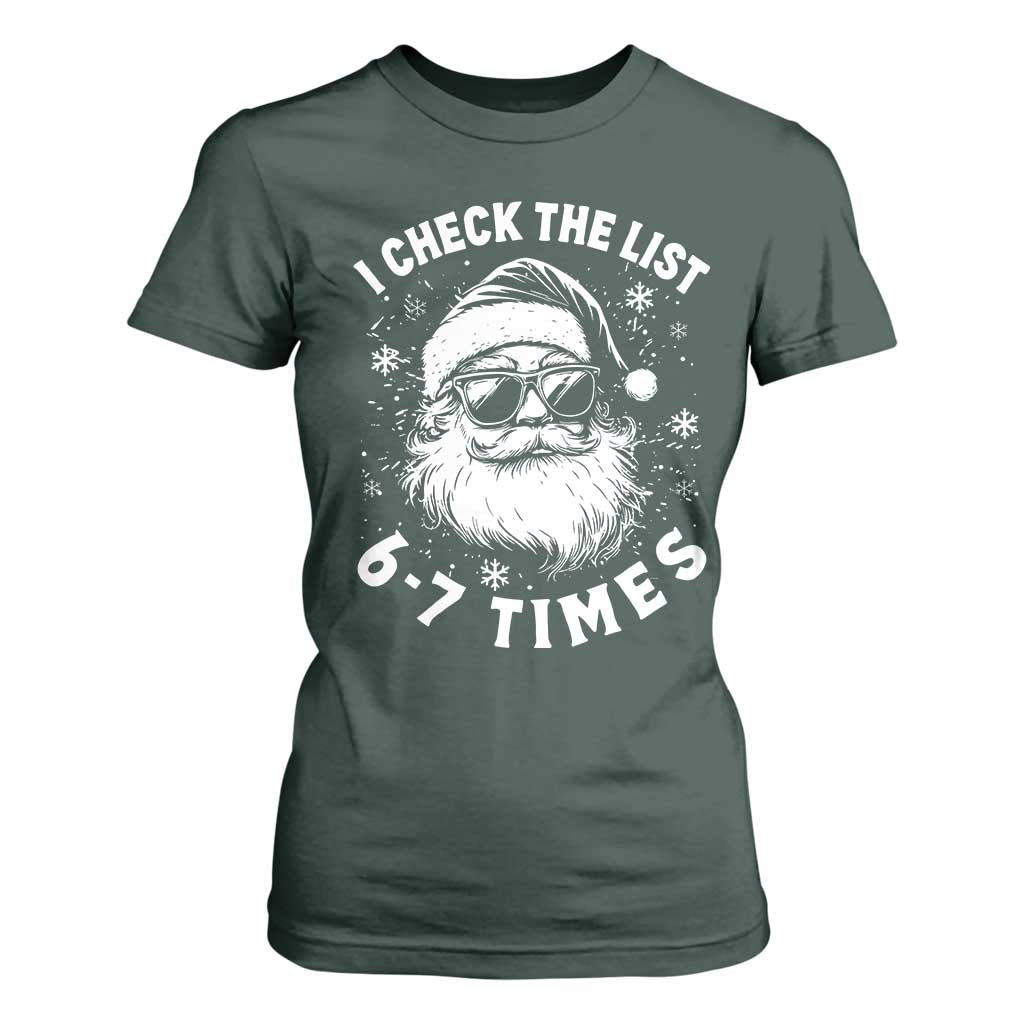 67 Meme Christmas Santa T Shirt For Women Funny I Check The List 67 Times TS11 Dark Forest Green Print Your Wear