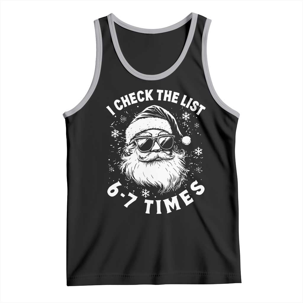 67 Meme Christmas Santa Tank Top Funny I Check The List 67 Times TS11 Black Athletic Heather Print Your Wear