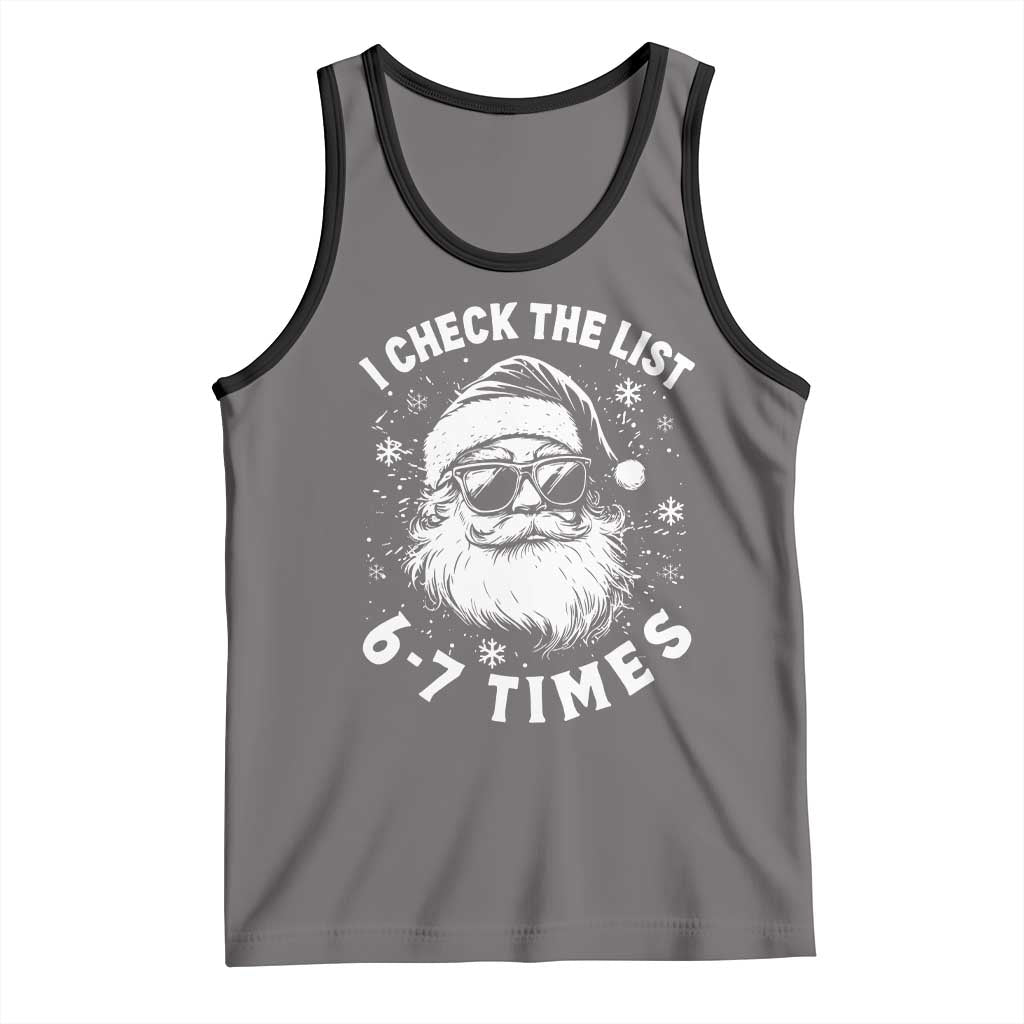 67 Meme Christmas Santa Tank Top Funny I Check The List 67 Times TS11 Deep Heather Black Print Your Wear