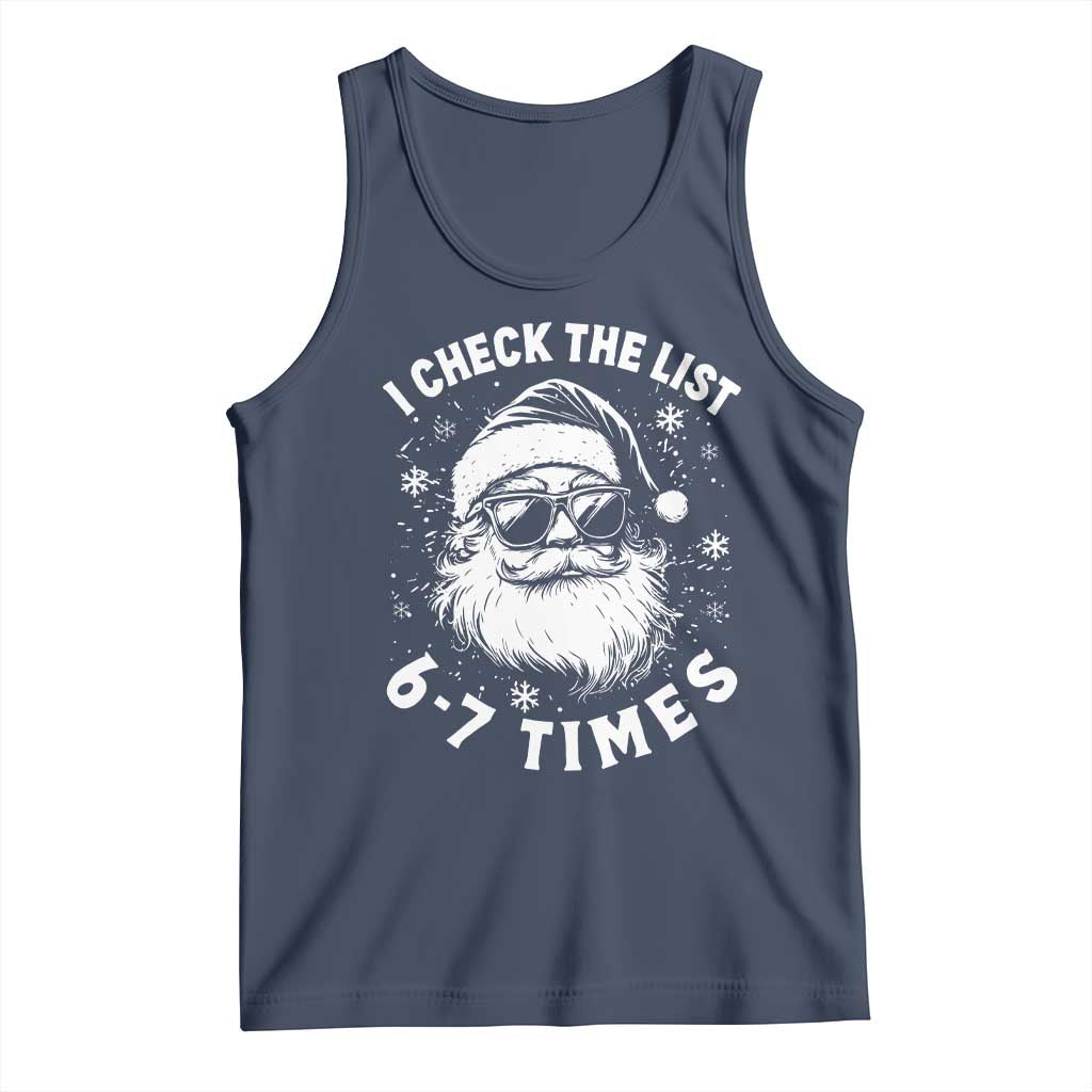67 Meme Christmas Santa Tank Top Funny I Check The List 67 Times TS11 Navy Print Your Wear