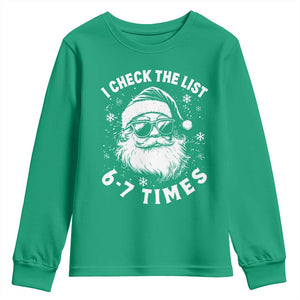 67 Meme Christmas Santa Youth Sweatshirt Funny I Check The List 67 Times TS11 Irish Green Print Your Wear