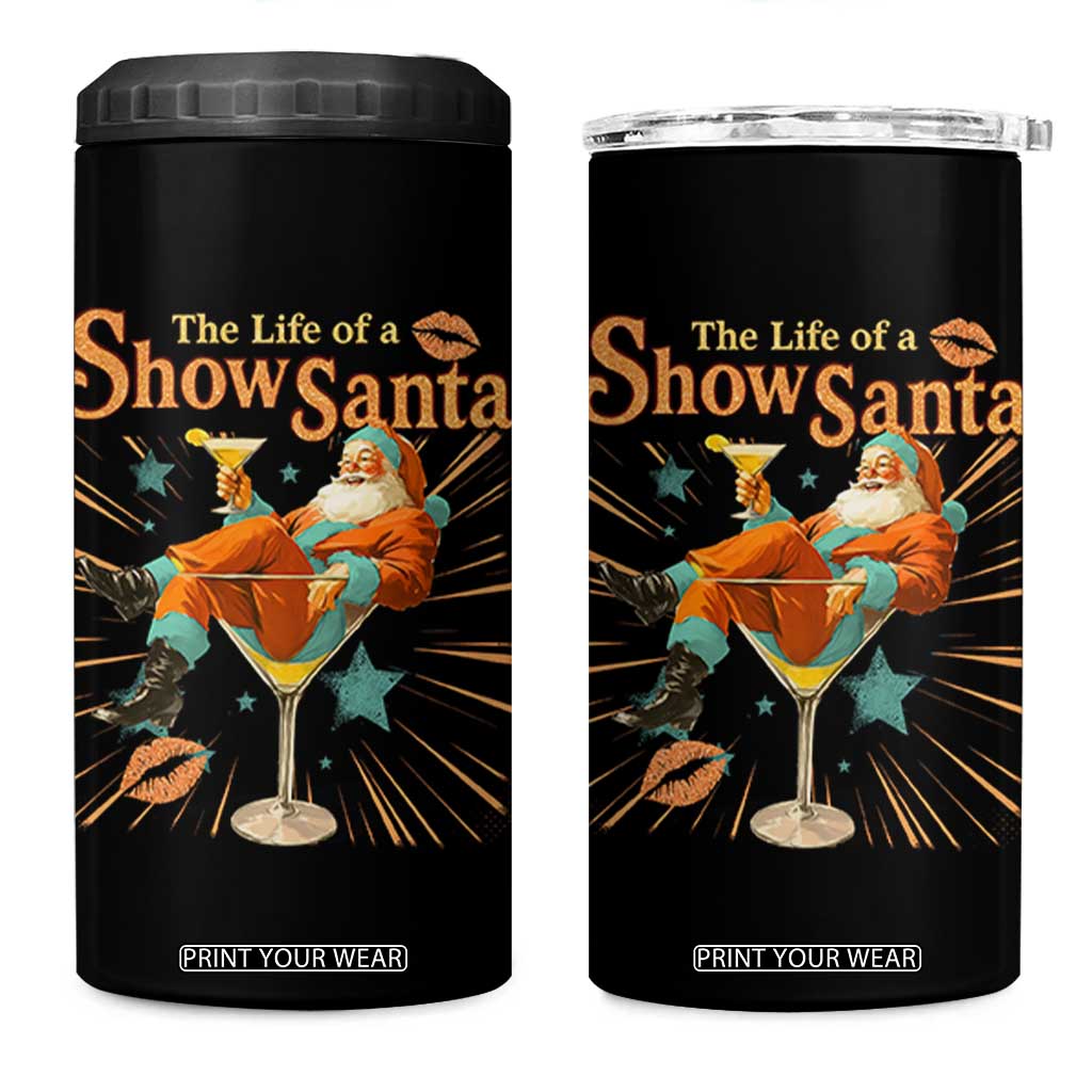 The Life Of The Show Santa 4 in 1 Can Cooler Tumbler Funny Christmas Orange Santa TS11 One Size: 16 oz Black Print Your Wear