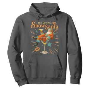 The Life Of The Show Santa Hoodie Funny Christmas Orange Santa TS11 Dark Heather Print Your Wear