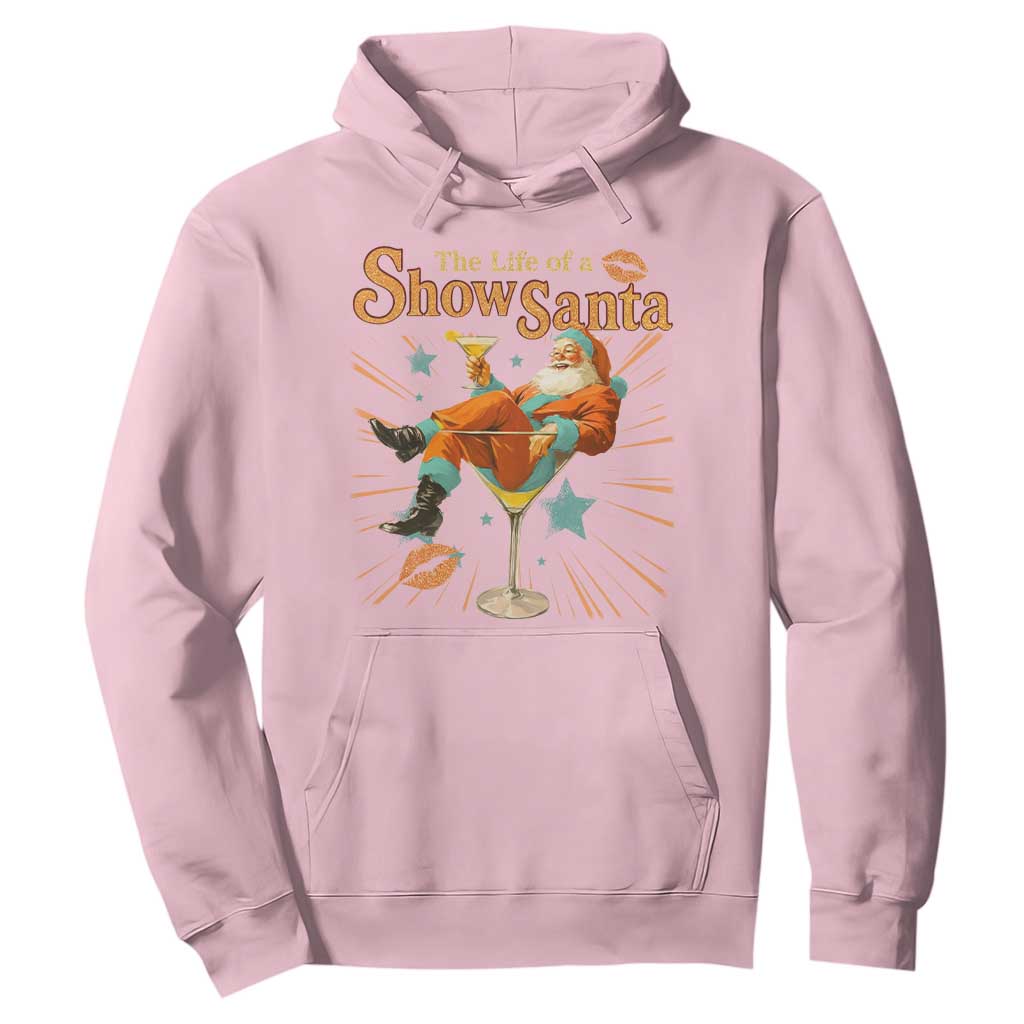 The Life Of The Show Santa Hoodie Funny Christmas Orange Santa TS11 Light Pink Print Your Wear