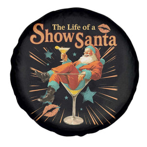 The Life Of The Show Santa Spare Tire Cover Funny Christmas Orange Santa TS11 Print Your Wear