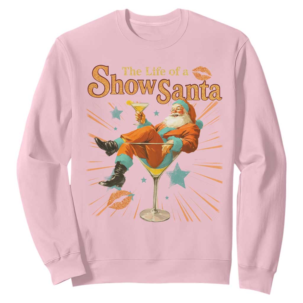 The Life Of The Show Santa Sweatshirt Funny Christmas Orange Santa TS11 Light Pink Print Your Wear