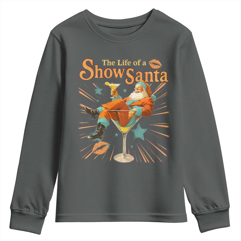 The Life Of The Show Santa Youth Sweatshirt Funny Christmas Orange Santa TS11 Dark Heather Print Your Wear