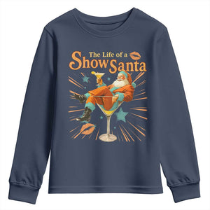 The Life Of The Show Santa Youth Sweatshirt Funny Christmas Orange Santa TS11 Navy Print Your Wear