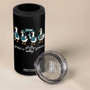 Funny Just A Silly Goose Football 4 in 1 Can Cooler Tumbler PFE Sport Lover Game Day TS11 Print Your Wear