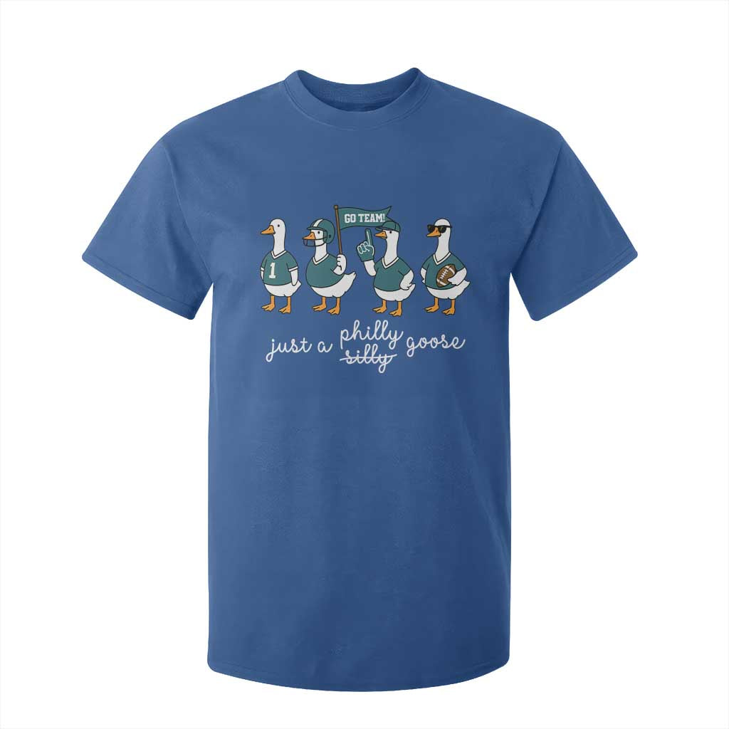 Just A Philly Goose T Shirt For Kid Funny Philadelphia Fan Silly Gooses Game Day TS11 Royal Blue Print Your Wear