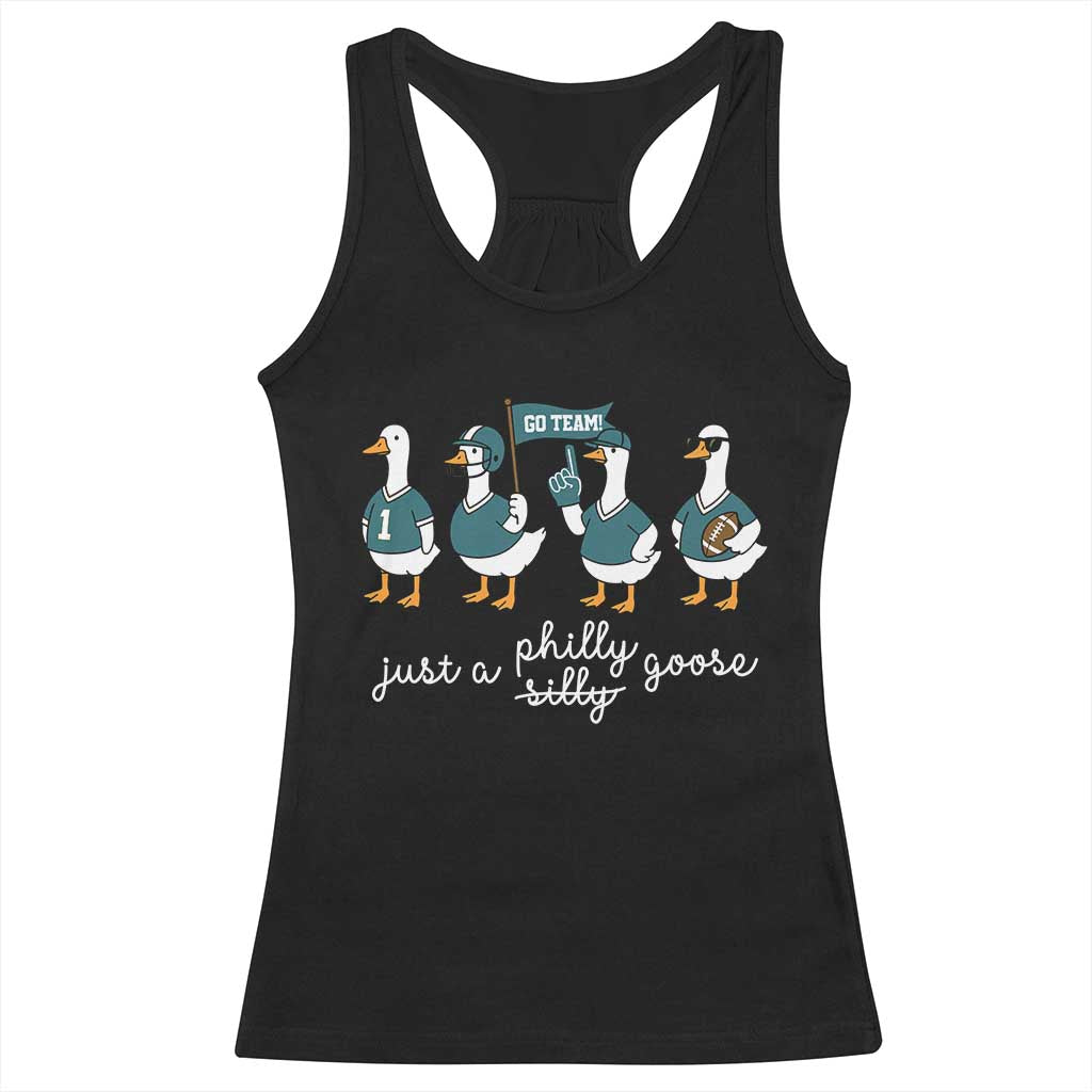 Funny Just A Silly Goose Football Racerback Tank Top PFE Sport Lover Game Day TS11 Black Print Your Wear