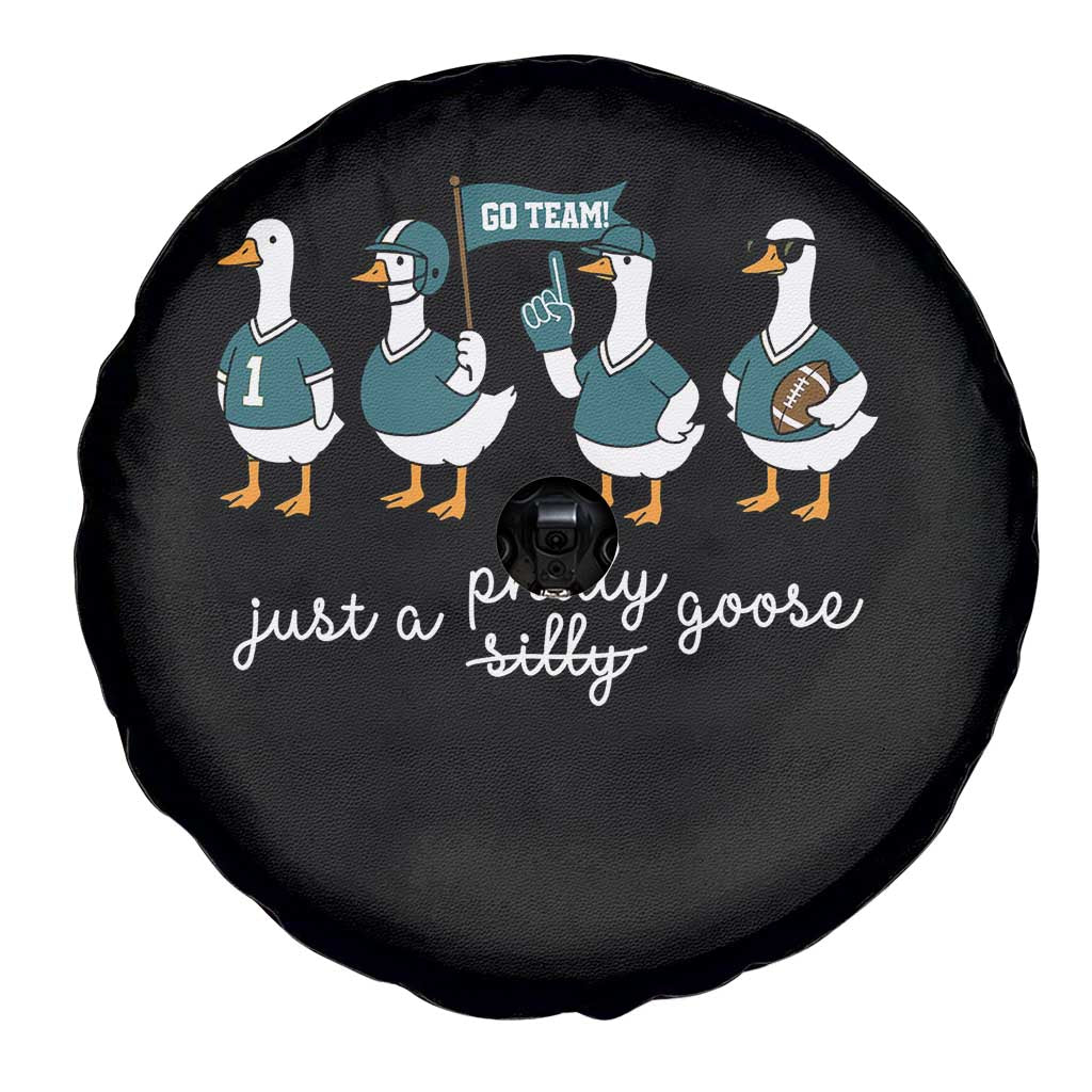 Funny Just A Silly Goose Football Spare Tire Cover PFE Sport Lover Game Day TS11 Print Your Wear