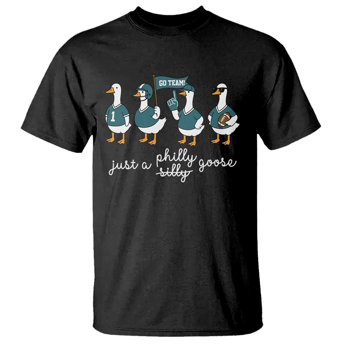 Just A Philly Goose T Shirt Funny Philadelphia Fan Silly Gooses Game Day TS11 Black Print Your Wear