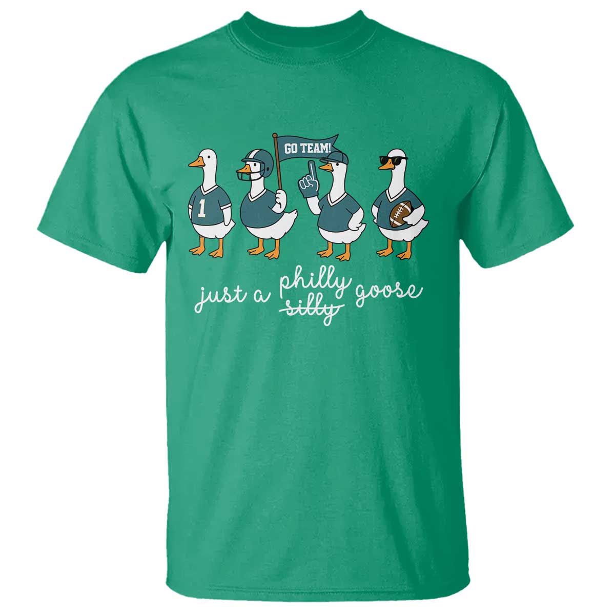 Funny Just A Silly Goose Football T Shirt PFE Sport Lover Game Day TS11 Irish Green Print Your Wear