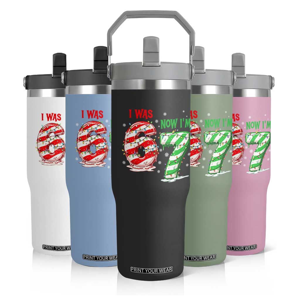 Funny 67 Meme 7 Year Old Birthday Christmas Flip Straw Tumbler I Was 6 Now I Am 7 Brainrot TS11 Print Your Wear