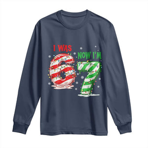 Funny 67 Meme 7 Year Old Birthday Christmas Long Sleeve Shirt I Was 6 Now I Am 7 Brainrot TS11 Navy Print Your Wear