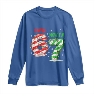 Funny 67 Meme 7 Year Old Birthday Christmas Long Sleeve Shirt I Was 6 Now I Am 7 Brainrot TS11 Royal Blue Print Your Wear