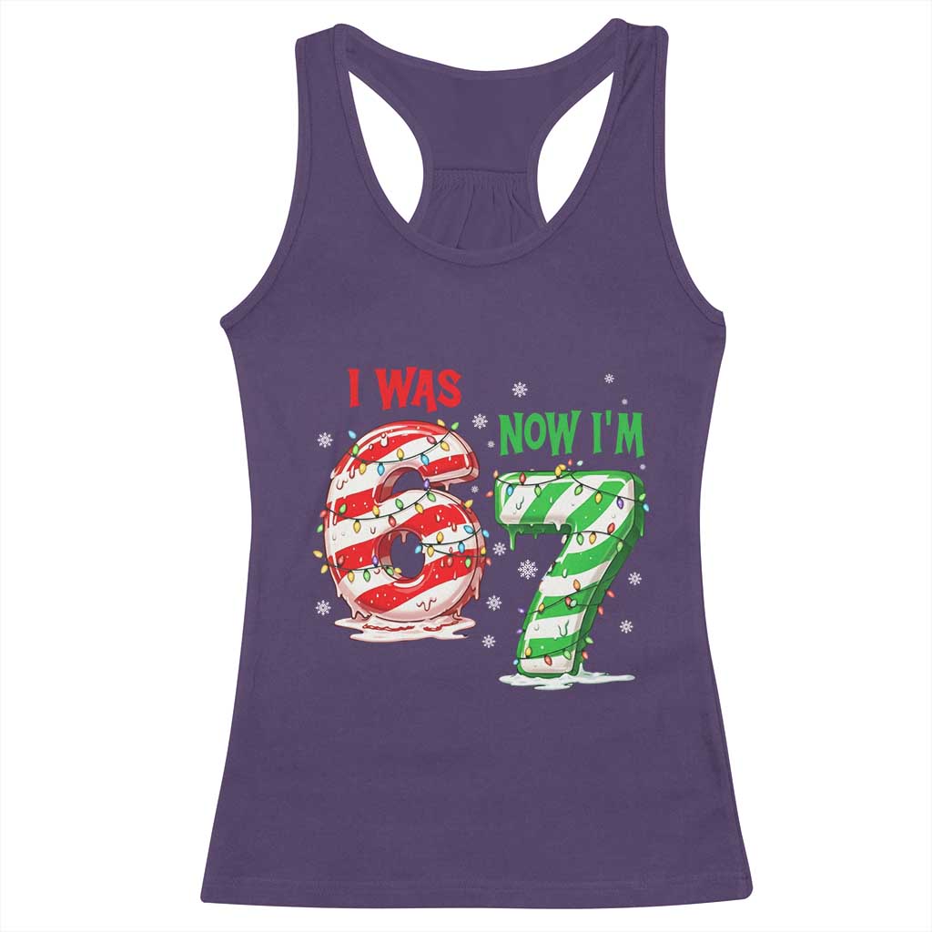 Funny 67 Meme 7 Year Old Birthday Christmas Racerback Tank Top I Was 6 Now I Am 7 Brainrot TS11 Purple Print Your Wear
