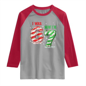 Funny 67 Meme 7 Year Old Birthday Christmas Raglan Shirt I Was 6 Now I Am 7 Brainrot TS11 Sport Gray Red Print Your Wear