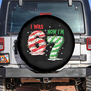 Funny 67 Meme 7 Year Old Birthday Christmas Spare Tire Cover I Was 6 Now I Am 7 Brainrot TS11 No hole Black Print Your Wear