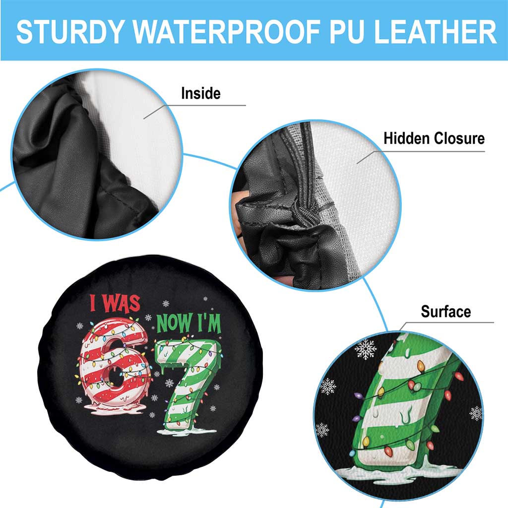 Funny 67 Meme 7 Year Old Birthday Christmas Spare Tire Cover I Was 6 Now I Am 7 Brainrot TS11 Print Your Wear