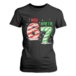 Funny 67 Meme 7 Year Old Birthday Christmas T Shirt For Women I Was 6 Now I Am 7 Brainrot TS11 Black Print Your Wear