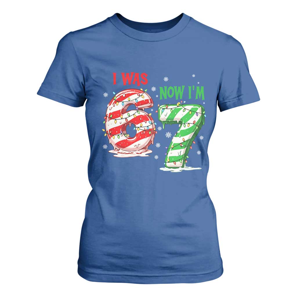 Funny 67 Meme 7 Year Old Birthday Christmas T Shirt For Women I Was 6 Now I Am 7 Brainrot TS11 Royal Blue Print Your Wear