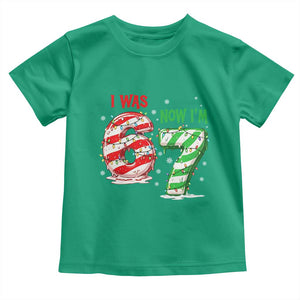 Funny 67 Meme 7 Year Old Birthday Christmas Toddler T Shirt I Was 6 Now I Am 7 Brainrot TS11 Irish Green Print Your Wear