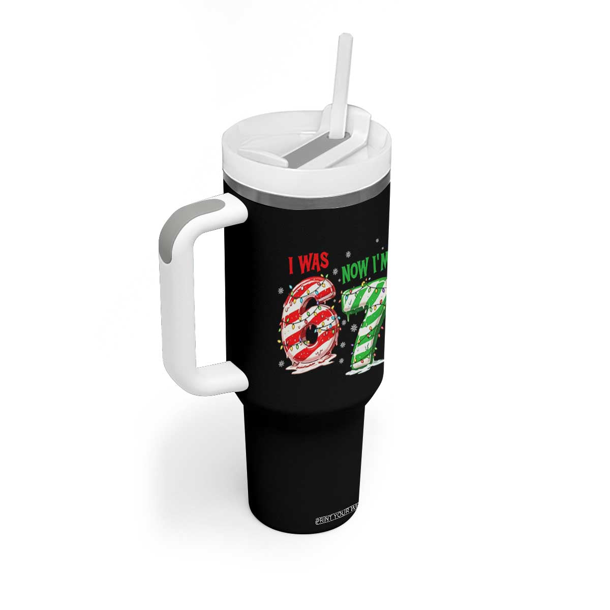 Funny 67 Meme 7 Year Old Birthday Christmas Tumbler With Handle I Was 6 Now I Am 7 Brainrot TS11 Print Your Wear